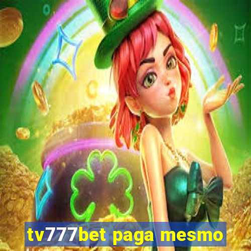 tv777bet paga mesmo